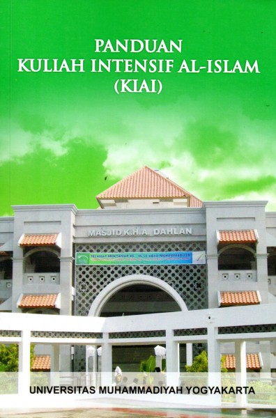 Panduan Kuliah Intensif Al-Islam (KIAI)