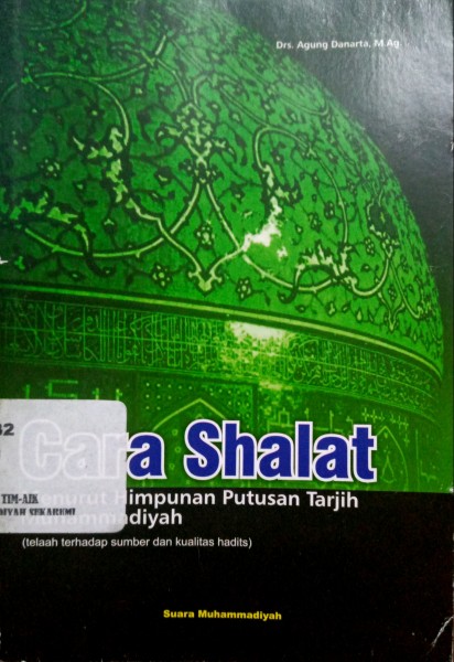 Cara Shalat Menurut Himpunan Putusan Tajrih Muhammadiyah
