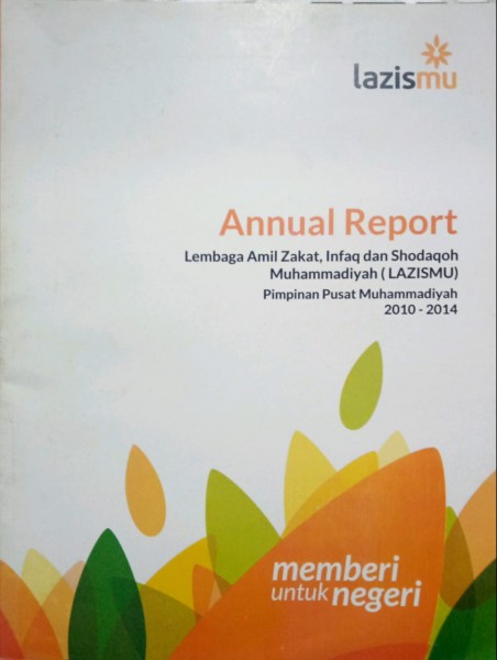 Annual Report Lazismu PP Muhammadiyah 2010 - 2014