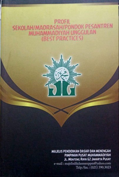 Profil Sekolah/Madrasah/Pondok Pesantren Muhammadiyah Unggulan (Best Practices)