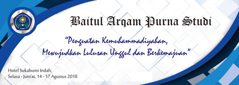 BAITUL ARQAM PURNA STUDI Universitas Muhammadiyah Sukabumi