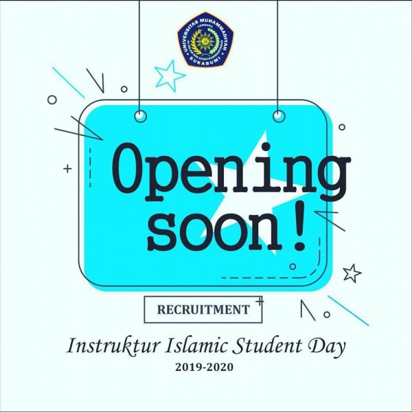 Opening Soon Instruktur Islamic Student Day