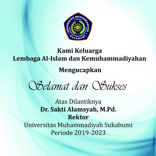 Selamat atas dilantiknya Bapak Dr. Sakti Alamsyah, M.Pd., sebagai Rektor Universitas Muhammadiyah Su