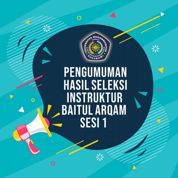 Pengumuman Hasil Seleksi Sesi 1 Instruktur Mentoring Baitul Arqam 2020/2021