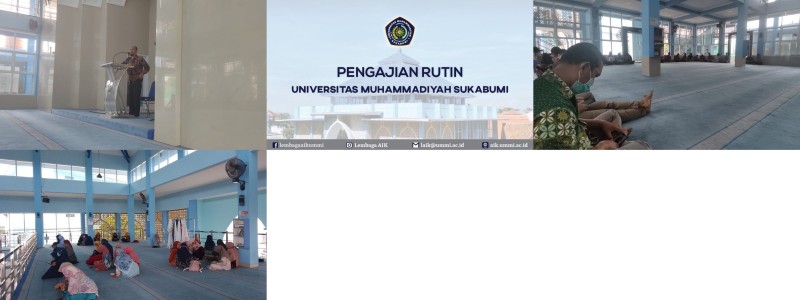 Pengajian Rutin Universitas Muhammdiyah Sukabumi