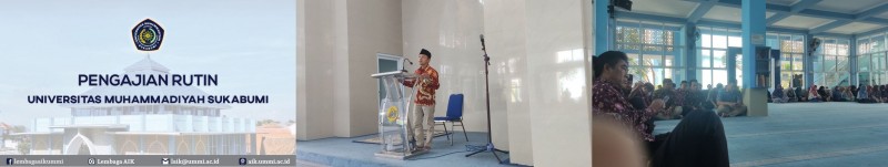 Pengajian Rutin Universitas Muhammadiyah Sukabumi