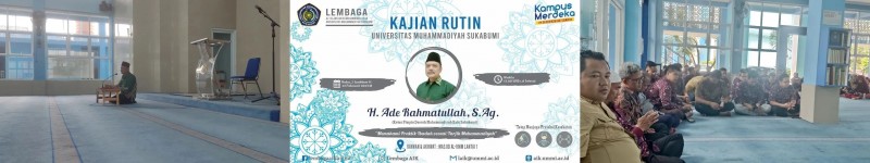 Pengajian Rutin Universitas Muhammadiyah Sukabumi